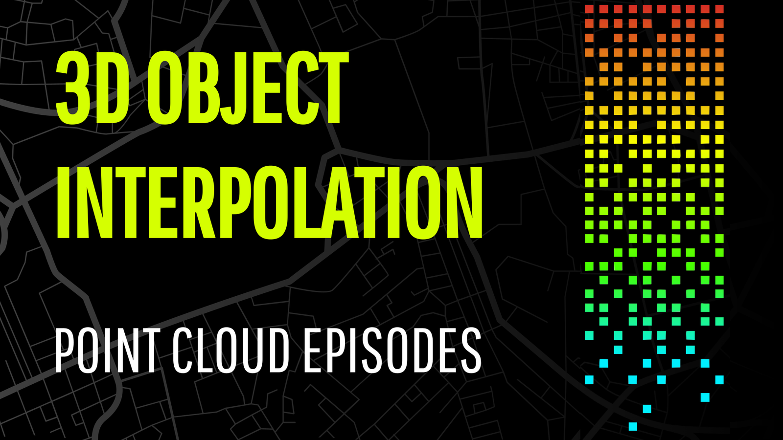 How To Use 3D Object Interpolation To Speed Up Point Cloud Annotation for LiDAR & Radar