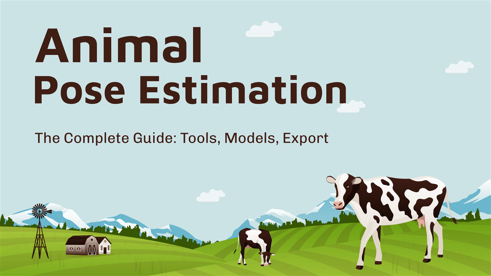 The Complete Guide to Animal Pose Estimation in 2023: Tools, Models, Tutorial
